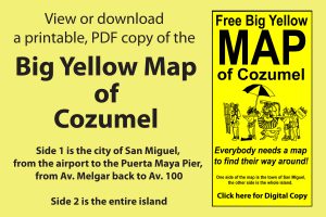Big Yellow Map of Cozumel